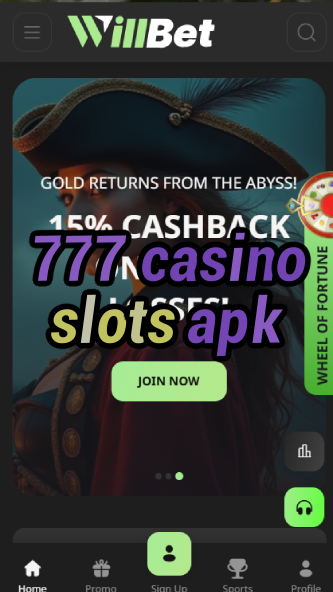 777 casino slots apk-asdasdzhjkds.com