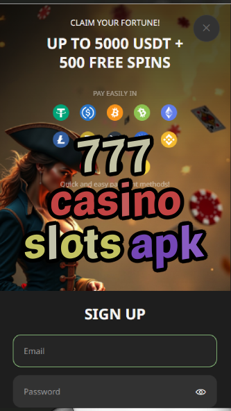777 casino slots apk-asdasdzhjkds.com